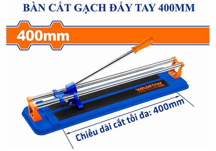 400mm Bàn cắt gạch đẩy tay Wadfow WTR1504